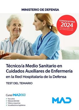 TECNICO MEDIO SANITARIO EN CUIDADOS AUXILIARES DE ENFERMERÍA EN LA RED HOSPITALARIA DE DEFENSA. TEST DEL TEMARIO | 9788414278154 | GOMEZ MARTINEZ, DOMINGO/SILVA GARCIA, LUIS/SILVA GARCIA, CARMEN/TORRES FONSECA, FRANCISCO JESUS/ANDR