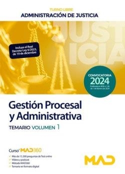GESTIÓN PROCESAL Y ADMINISTRATIVA TURNO LIBRE ADMINISTRACIÓN DE JUSTICIA. TEMARIO VOL. 1 | 9788414279779 | DORADO PICON, ANTONIO/RODRIGUEZ RIVERA, FRANCISCO ENRIQUE/DORADO PICON, DOMINGO