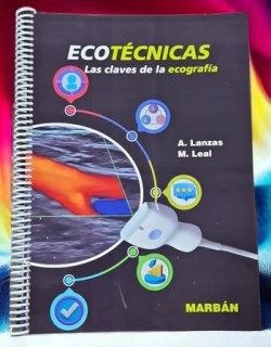 ECOTECNICAS. LAS CLAVES DE LA ECOGRAFIA | 9788419356369 | LANZAS, A. / LEAL, M.