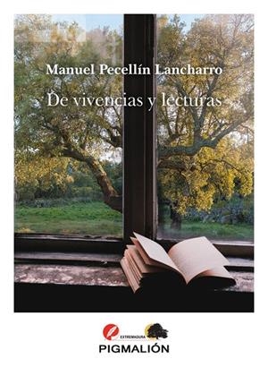 DE VIVENCIAS Y LECTURAS | 9788419928504 | PECELLÍN LANCHARRO, MANUEL