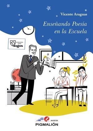 ENSEÑANDO POESÍA EN LA ESCUELA | 9788419928368 | ARAGUAS, VICENTE