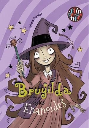 BRUJILDA Y LOS ENANOIDES | 9788419798237 | FUENTES, REBECA