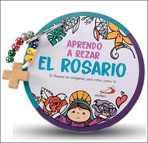 APRENDO A REZAR EL ROSARIO | 9788428568913 | EQUIPO SAN PABLO