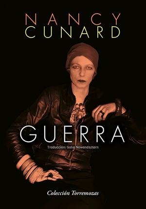 GUERRA | 9788478399222 | CUNARD, NANCY