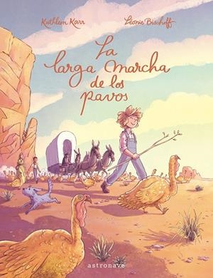 LARGA MARCHA DE LOS PAVOS, LA | 9788467967616 | BISCHOFF, LÉONIE / KARR, KATHLEEN