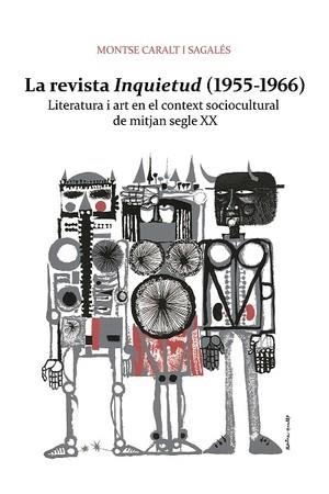 REVISTA INQUIETUD (1955-1966), LA | 9788494552083 | CARALT I SAGALÉS, MONTSE