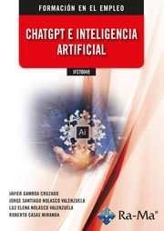 CHATGPT E INTELIGENCÍA ARTIFICIAL | 9788410181168 | GAMBOA CRUZADO, JAVIER