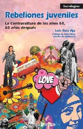 REBELIONES JUVENILES | 9788478849628 | RUIZ AJA, LUIS