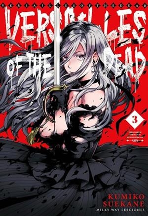 VERSAILLES OF THE DEAD 03 | 9788419914941 | SUEKANE, KUMIKO