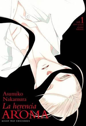 HERENCIA DEL AROMA 01 | 9788419914958 | NAKAMURA, ASUMIKO