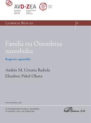 FAMILIA ETA OINORDETZA ZUZENBIDEA | 9788411709842 | URRUTIA BADIOLA, ANDRÉS M. / PIÑOL OLAETA, ELIXABETE