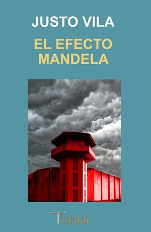 EFECTO MANDELA, EL | 9788412525779 | VILA, JUSTO