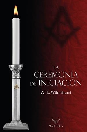 CEREMONIA DE INICIACIÓN, LA | 9788419985446 | LESLIE WILMSHURST, WALTER