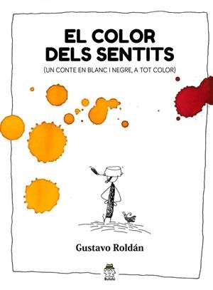 COLOR DELS SENTITS, EL | 9788410049130 | ROLDÁN, GUSTAVO