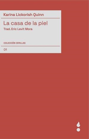 CASA DE LA PIEL, LA | 9788412501063 | LICKORISH QUINN, KARINA