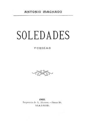SOLEDADES | 9788412694789 | MACHADO, ANTONIO