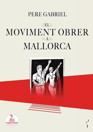 MOVIMENT OBRER A MALLORCA (1848-1936), EL | 9788419956149 | GABRIEL I SIRVENT, PERE