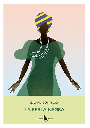 PERLA NEGRA, LA | 9788412750034 | CONTIJOCH, EDUARD