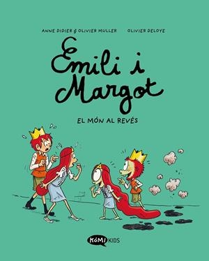 EMILI I MARGOT 05 : EL MÓN AL REVÉS | 9788419183606 | DIDIER, ANNE