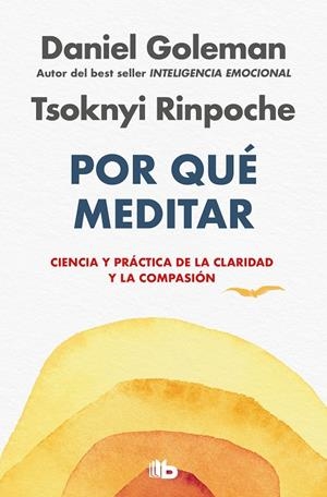 POR QUÉ MEDITAR | 9788413148113 | GOLEMAN, DANIEL / RINPOCHE, TSOKNYI