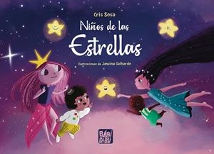 NIÑOS DE LAS ESTRELLAS | 9788419859280 | SOSA, CRIS