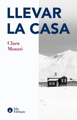 LLEVAR LA CASA | 9788410002036 | MONZO, CLARA