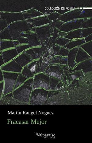 FRACASAR MEJOR | 9788410073265 | RANGEL NOGUEZ, MARTIN