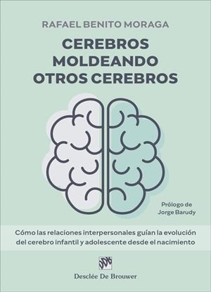 CEREBROS MOLDEANDO OTROS CEREBROS | 9788433032546 | BENITO, RAFAEL