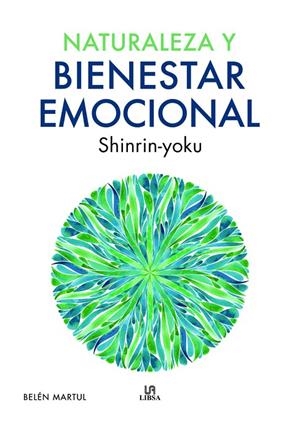 NATURALEZA Y BIENESTAR EMOCIONAL | 9788466242516 | MARTUL HERNÁNDEZ, BELÉN