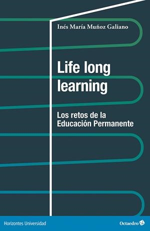 LIFE LONG LEARNING | 9788410054004 | MUÑOZ GALIANO, INÉS MARÍA