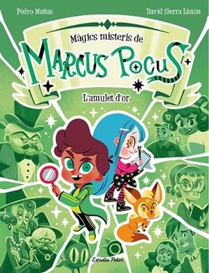 MARCUS POCUS. MÀGICS MISTERIS 01. L'AMULET D'OR | 9788413897462 | MAÑAS, PEDRO / SIERRA LISTÓN, DAVID