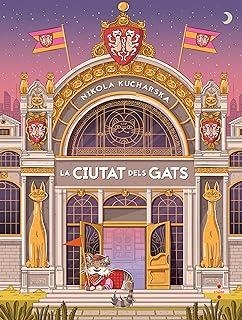 CIUTAT DELS GATS, LA | 9788466157124 | KUCHARSKA, NIKOLA
