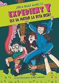 EXPEDIENT Y 01. QUI VA MATAR LA RITA RISK? | 9788466157520 | DÍAZ GARCÍA, JOSU