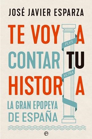 TE VOY A CONTAR TU HISTORIA | 9788413847559 | ESPARZA, JOSE JAVIER