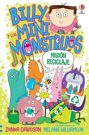 BILLY Y LOS MINIMONSTRUOS 10. MISIÓN RECICLAJE | 9781805073727 | DAVIDSON, ZANNA