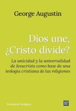 DIOS UNE, ¿CRISTO DIVIDE? | 9788429331912 | AUGUSTIN, GEORGE