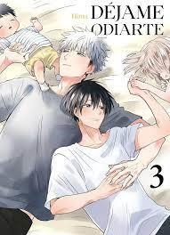 DEJAME ODIARTE 03 | 9788419610928 | HIJIKI