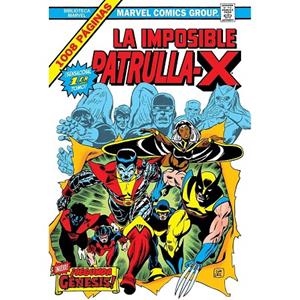 BIBLIOTECA MARVEL OMNIBUS. LA IMPOSIBLE PATRULLA-X 01 : ¡SEGUNDA GENESIS! | 9788411507868