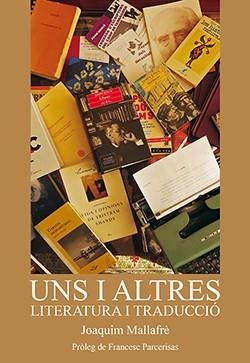 UNS I ALTRES | 9788494545580 | MALLAFRE GAVALDA, JOAQUIM