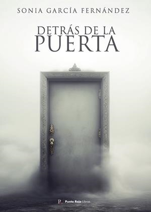 DETRÁS DE LA PUERTA | 9798851020001 | GARCIA FERNANDEZ, SONIA