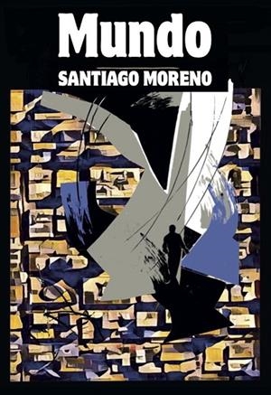 MUNDO | 9788412789812 | MORENO BENITEZ, SANTIAGO