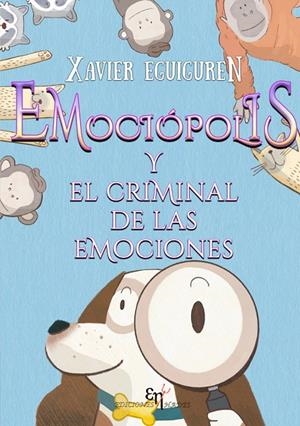 EMOCIÓPOLIS | 9788412786002 | EGUIGUREN, XAVIER
