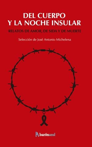 DEL CUERPO Y LA NOCHE INSULAR | 9788412379815 | VARIOS AUTORES