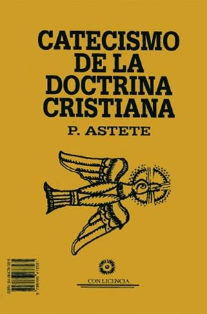 CATECISMO DE LA DOCTRINA CRISTIANA | 9788486478582 | ASTETE, GASPAR / RIPALDA, JERÓNIMO DE