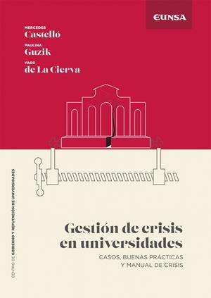 GESTIÓN DE CRISIS EN UNIVERSIDADES | 9788431339258 | DE LA CIERVA, YAGO / MERCEDES CASTELLÓ PASCUAL / GUZIK, PAULINA