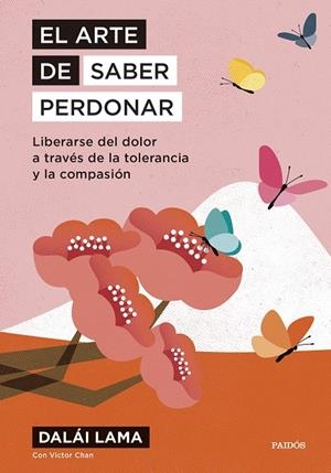 ARTE DE SABER PERDONAR, EL | 9788449342080 | DALAI LAMA