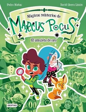 MARCUS POCUS. MÁGICOS MISTERIOS 01. EL AMULETO DE ORO | 9788408282488 | MAÑAS, PEDRO / SIERRA LISTÓN, DAVID