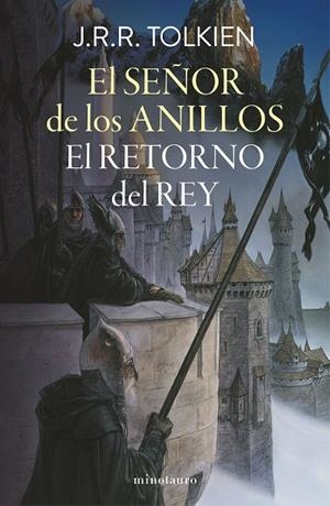 RETORNO DEL REY, EL (EDICIÓN REVISADA) | 9788445016787 | TOLKIEN, J. R. R.