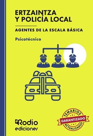 ERTZAINTZA Y POLICIA LOCAL. AGENTES DE LA ESCALA BASICA. PSICOTECNICO | 9788419922502 | AUTORES, VARIOS