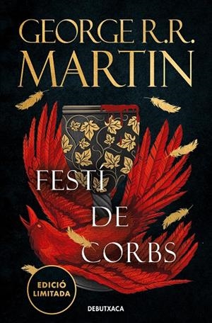 CANÇÓ DE GEL I FOC 04. FESTÍ DE CORBS (EDICIÓ LIMITADA) | 9788419394408 | MARTIN, GEORGE R. R.